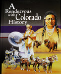 A Rendezvous With Colorado History - Guide
