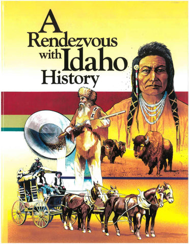 A Rendezvous With Idaho History - Book